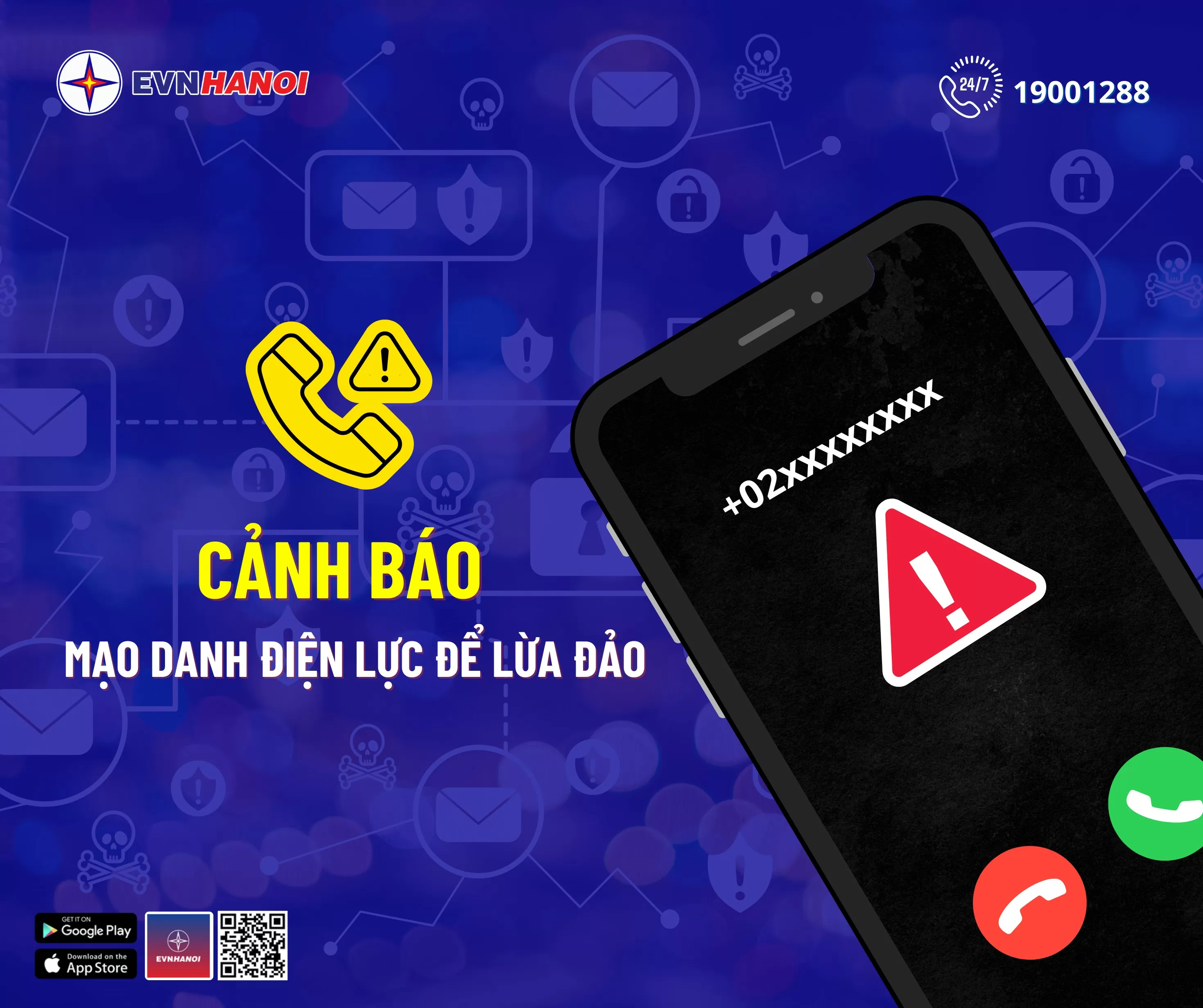 EVNHANOI phát cảnh báo mọi hình thức mạo danh lừa đảo EVNHANOI phát cảnh báo mọi hình thức mạo danh lừa đảo