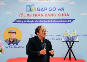 Nhà thơ Trần Đăng Khoa kể chuyện thơ và những lời khuyên dành cho các ba mẹ trẻ