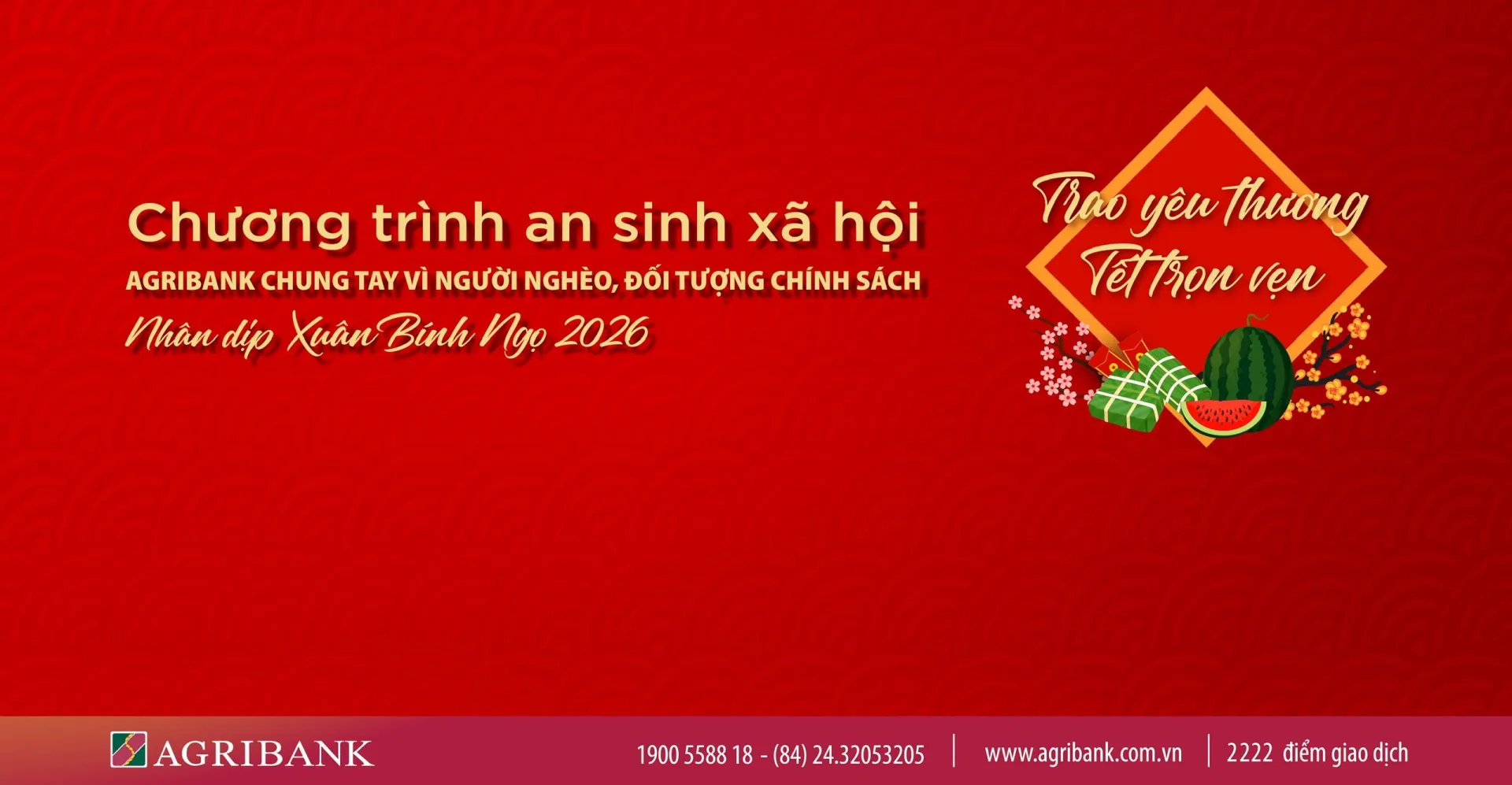 Agribank triển khai chương trình “Agribank chung tay vì người nghèo, đối tượng chính sách nhân dịp Xuân Bính Ngọ 2026” agribankansinh