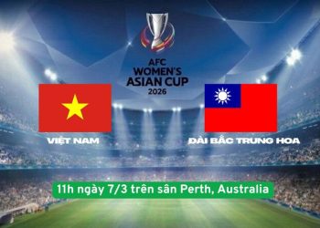 Nhận định bóng đá Đội tuyển nữ Việt Nam với Đài Bắc Trung Hoa