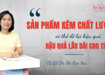 TS.BS Vũ Thị Kim Hoa: “Sữa giả gây nguy hại lâu dài cho trẻ nhỏ và phụ nữ mang thai”