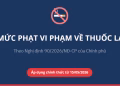 Quy định mới mức phạt vi phạm về thuốc lá áp dụng từ ngày mai, 15/5