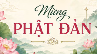 Khát vọng vươn lên từ những giá trị tốt đẹp trong bài thơ “Mừng Phật Đản”
