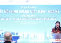 Doanh nghiệp Việt Nam – Hoa Kỳ đón cơ hội từ dịch chuyển chuỗi cung ứng