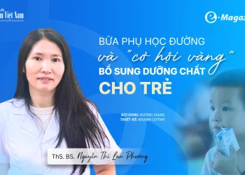 Bữa phụ học đường và ‘cơ hội vàng’ bổ sung dưỡng chất cho trẻ