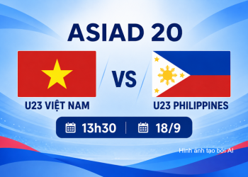 ASIAD 20: U23 Việt Nam săn 3 điểm, bóng chuyền nữ đấu với Hàn Quốc